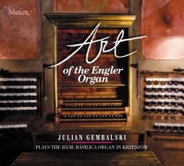 Musicon MSCD 042 Art of the Engler Organ, Julian Gembalski