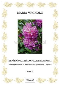 Zbiór ćwiczeń do nauki harmonii cz.1 M.Wacholc