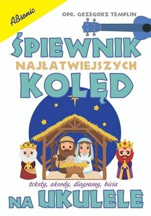 pol_pl_Spiewnik-najlatwiejszych-koled-na-ukulele-1650_1.jpg