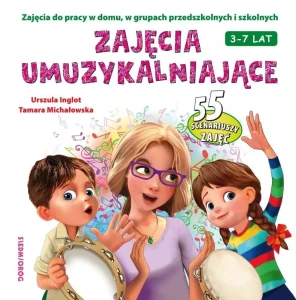 Zajęcia Umuzkalniające 3-7 Lat Scenariusze Zajęć