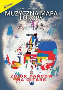 Muzyczna Mapa Europy Zbiór Tańców na Gitarę