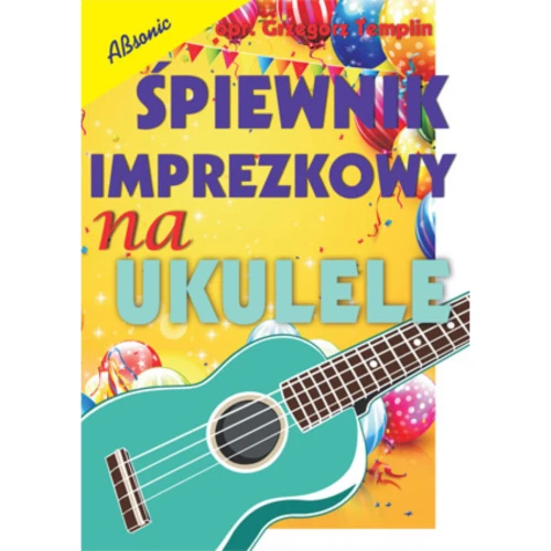 pol_pl_Spiewnik-imprezkowy-na-ukulele-diagramy-chwytow-i-tabele-bicia-3868_1.webp