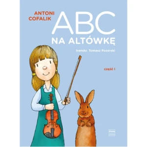 ABC na altówkę cz.1 Podręcznik do nauki gry na altówce PWM