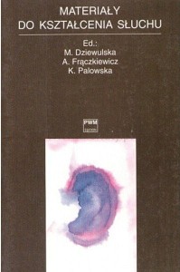 Materiały do kształcenia słuchu - Dziewulska