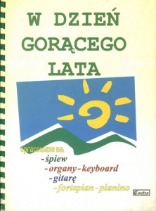 W dzień gorącego lata