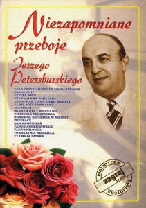 Zagraj to sam - Niezapomniane przeboje Jerzego Peterburskiego