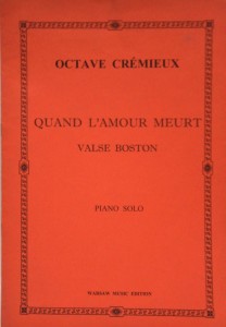 Octave Cremieux - Quand L'amour Meurt