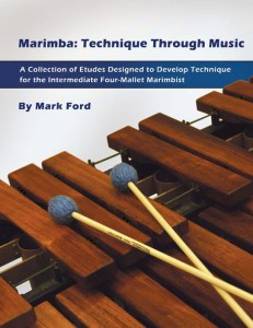 Marimba: Technique Through Music - Mark Ford