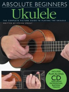 Ukulele Absolute Beginners + CD